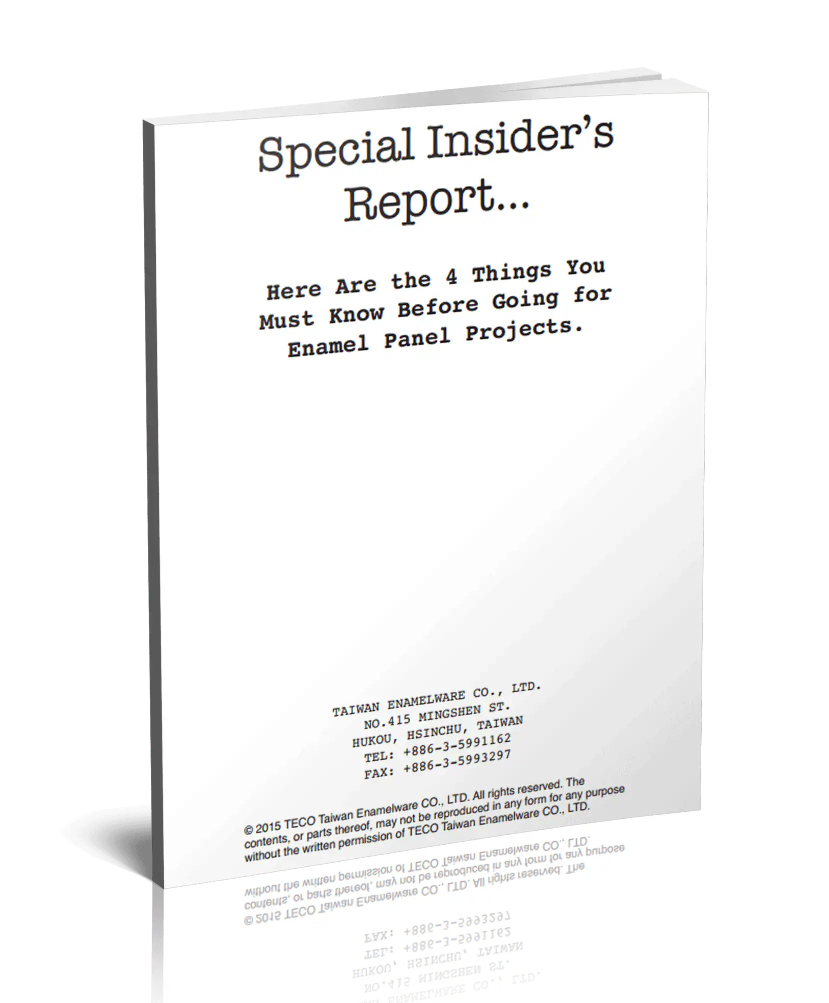 3D cover of TECO Special Insider's Report: 4 Things You Must Know Before Going for Enamel Panel Projects.